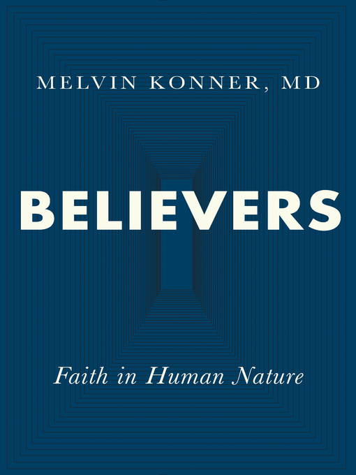 Title details for Believers by Melvin Konner - Wait list